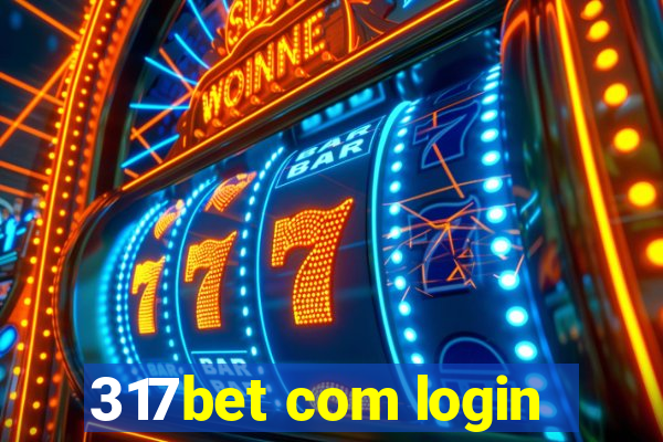 317bet com login