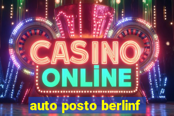 auto posto berlinf