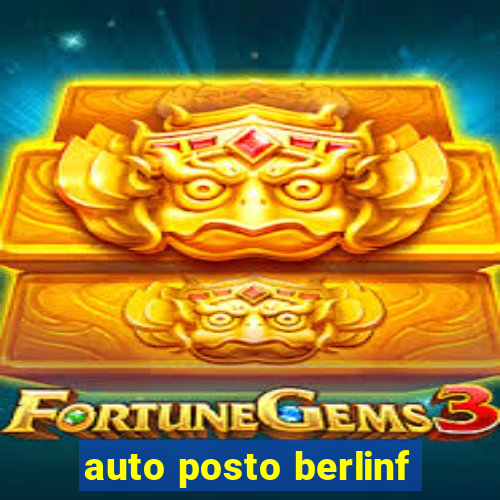 auto posto berlinf