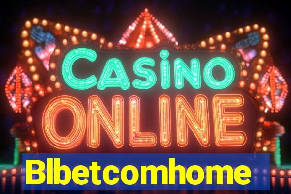 Blbetcomhome