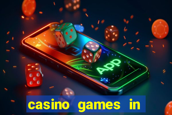 casino games in las vegas