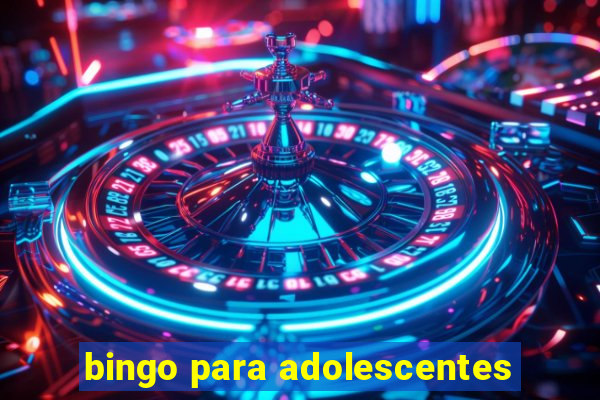 bingo para adolescentes