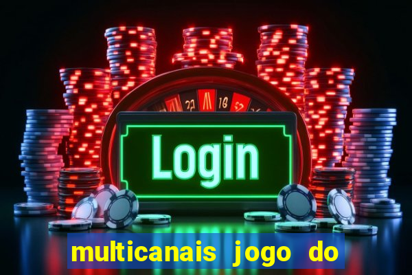 multicanais jogo do flamengo ao vivo