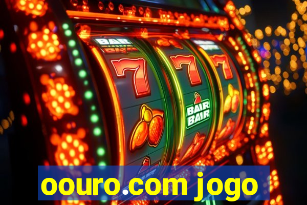 oouro.com jogo