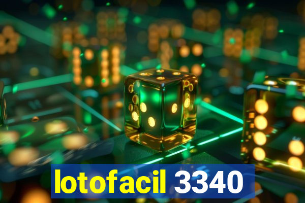 lotofacil 3340