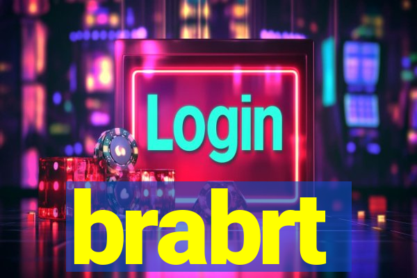 brabrt