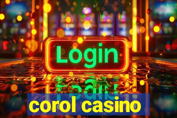 corol casino