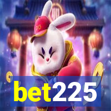 bet225