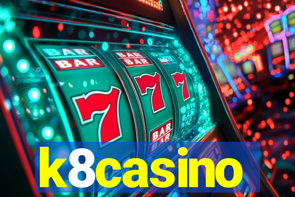 k8casino