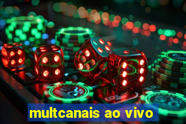 multcanais ao vivo