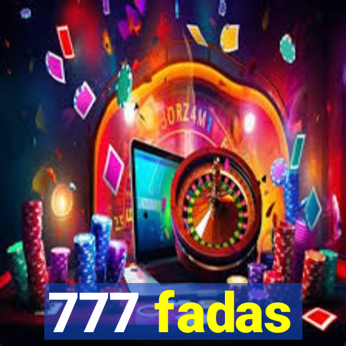 777 fadas