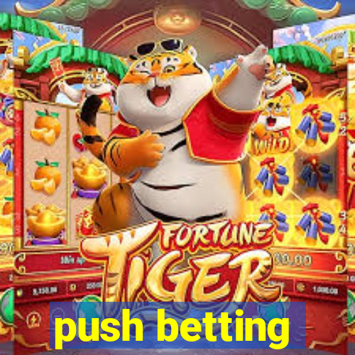 push betting