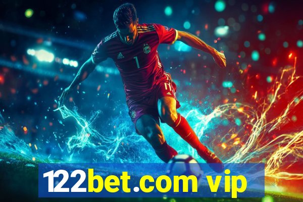 122bet.com vip