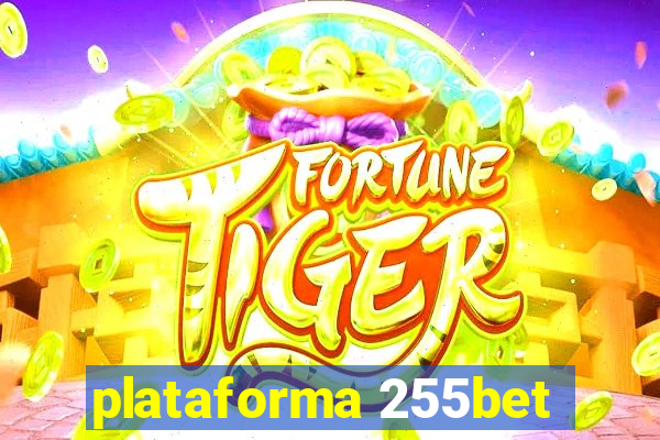 plataforma 255bet