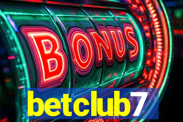 betclub7