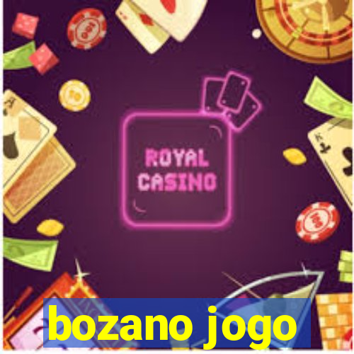 bozano jogo