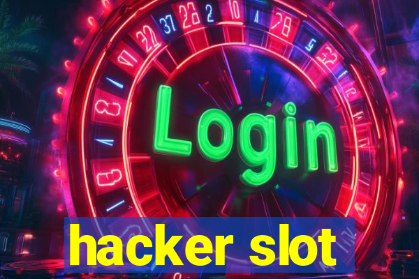 hacker slot