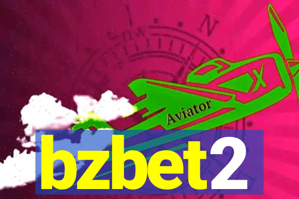 bzbet2