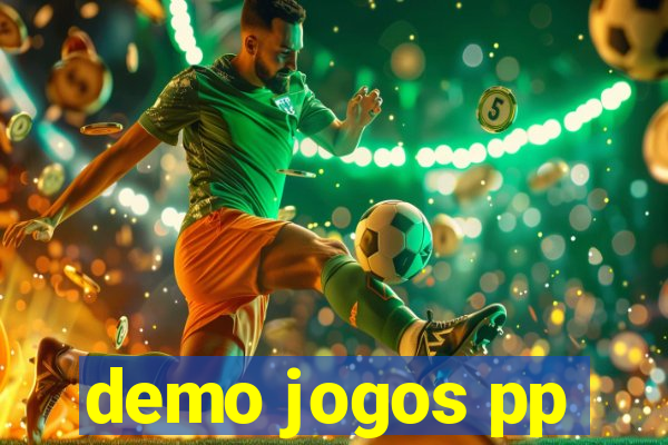 demo jogos pp