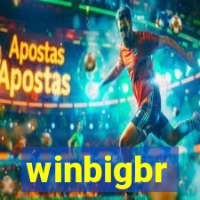 winbigbr