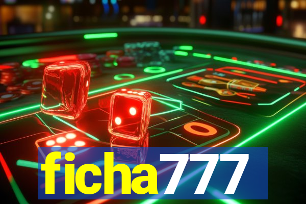 ficha777