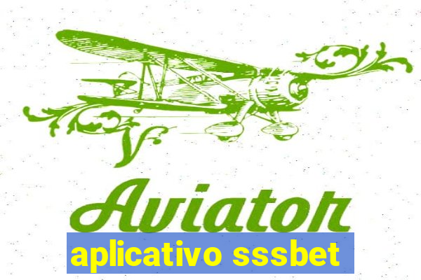 aplicativo sssbet