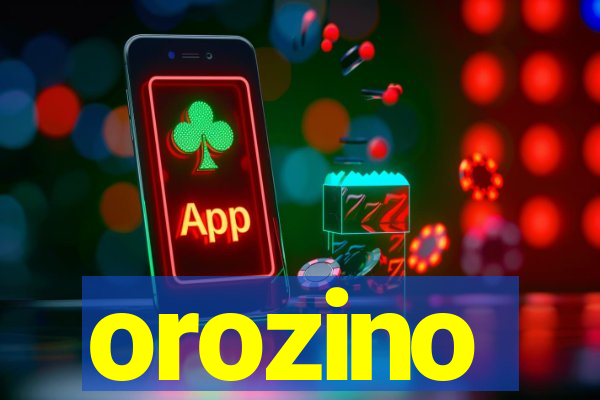 orozino