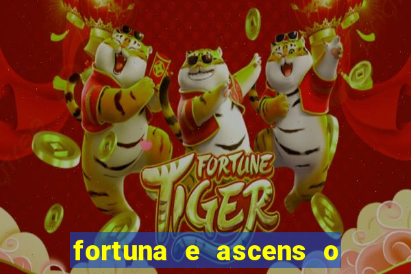 fortuna e ascens o livro pdf download