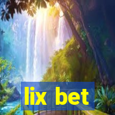 lix bet