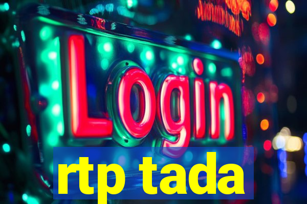 rtp tada