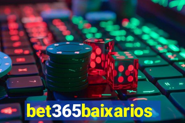 bet365baixarios