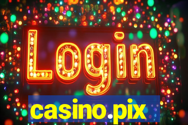 casino.pix