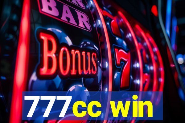 777cc win