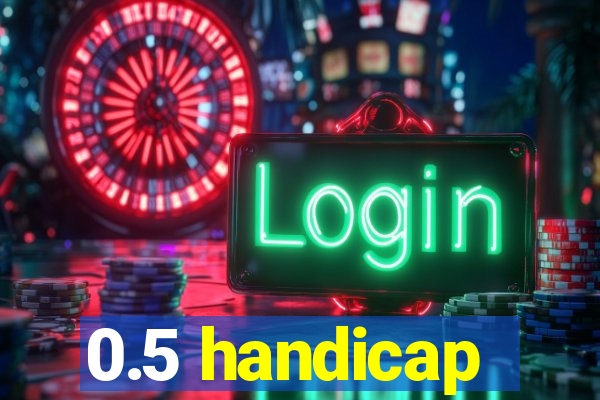 0.5 handicap