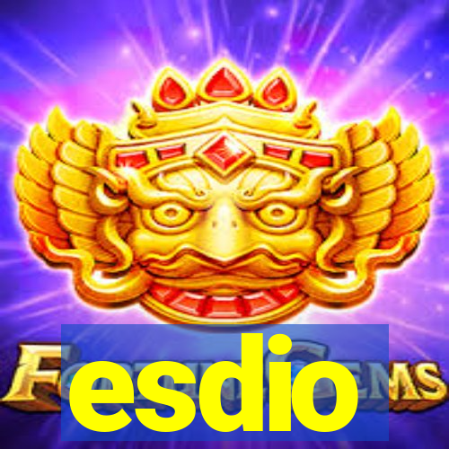 esdio