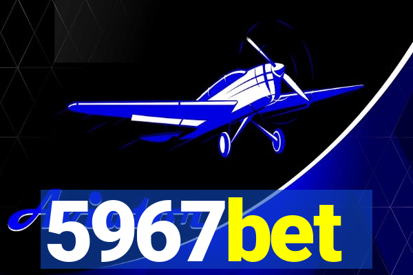 5967bet