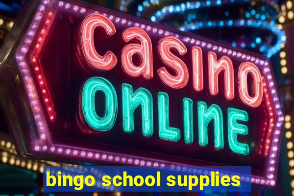 bingo school supplies