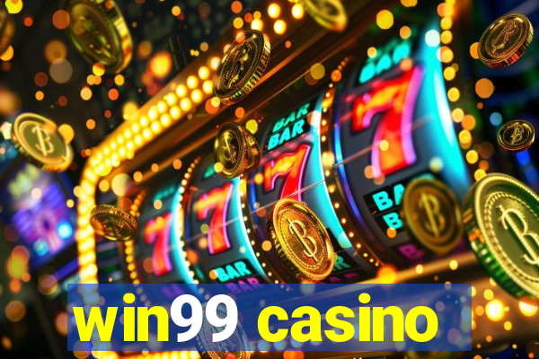 win99 casino