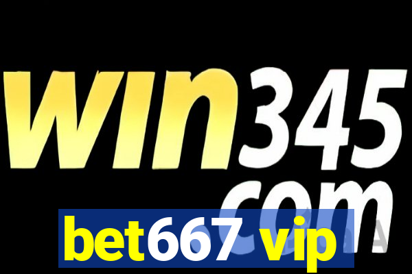 bet667 vip