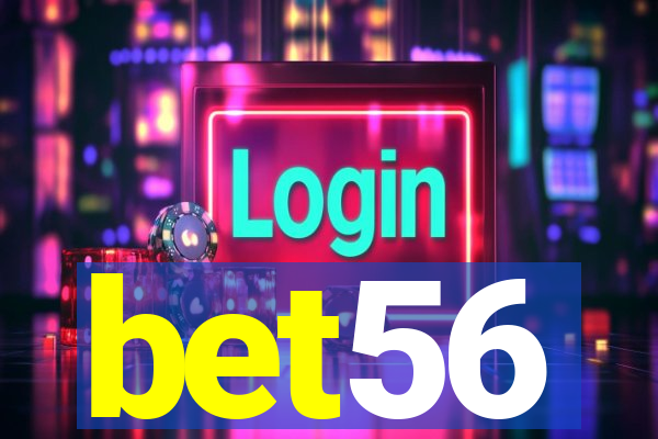 bet56