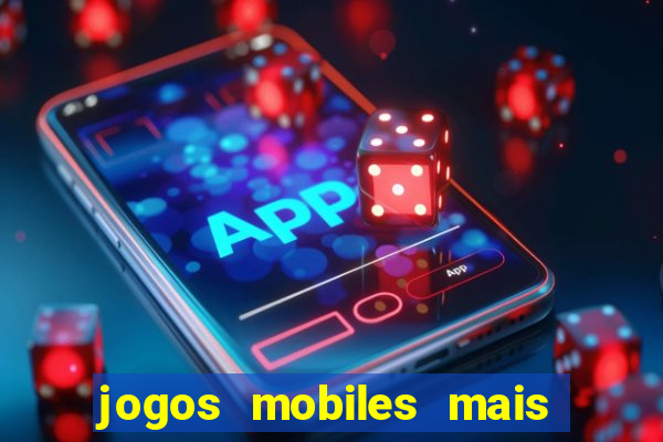 jogos mobiles mais jogados 2024