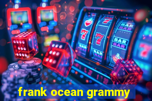 frank ocean grammy