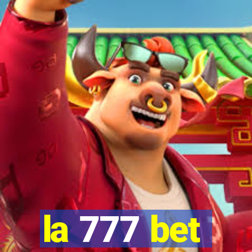 la 777 bet