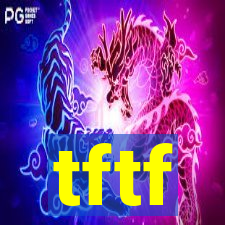 tftf