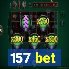 157 bet