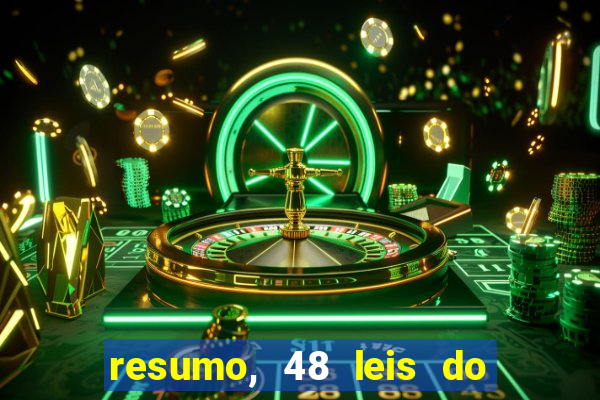 resumo, 48 leis do poder pdf