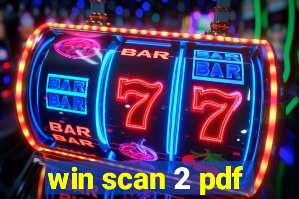 win scan 2 pdf