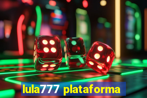 lula777 plataforma