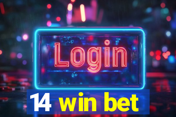 14 win bet