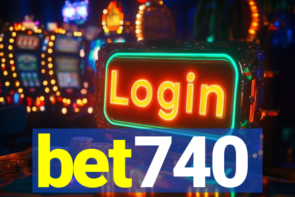 bet740